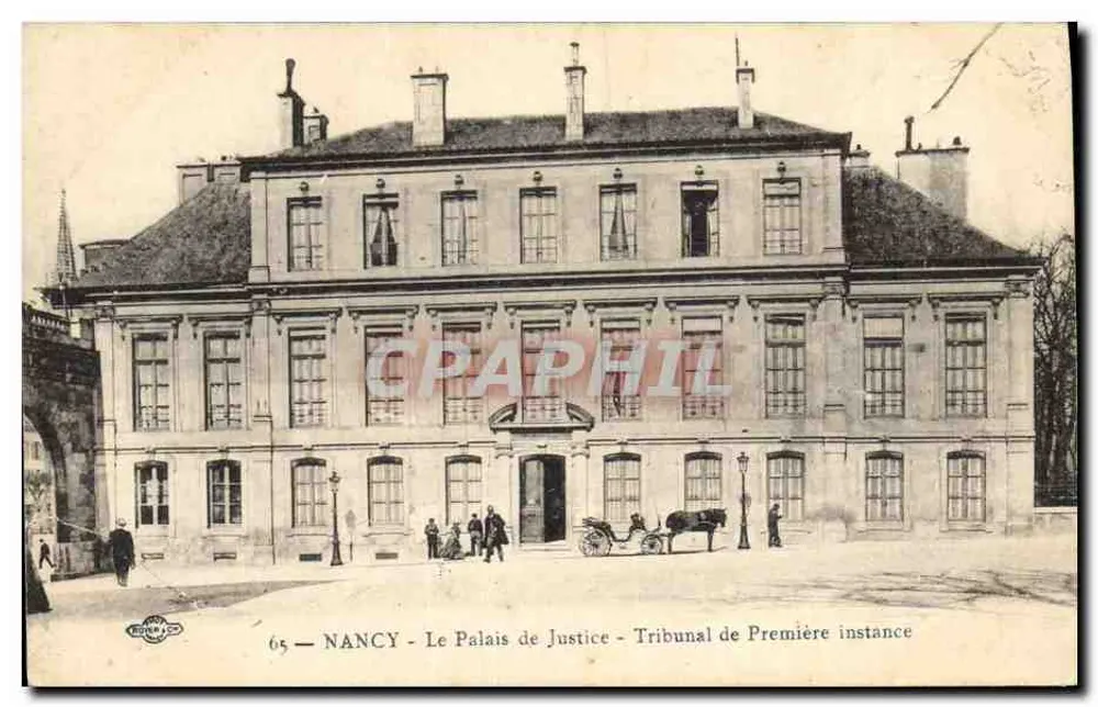 NANCY — O Palácio de Justiça — Tribunal de Primeira Instância — Editor: BERTHON & Cie, n° 65 - Frente