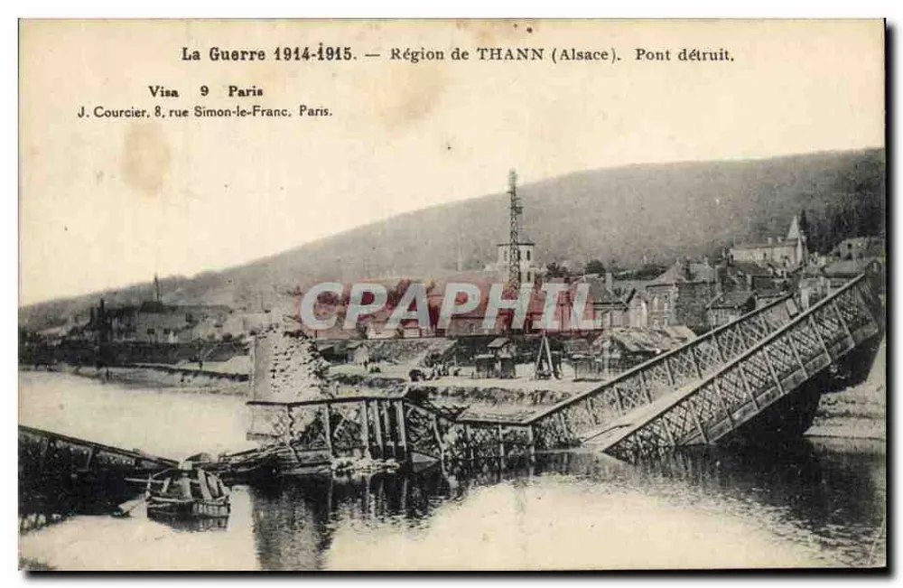 Région de Thann (Alsace) — Pont détruit — J. Courcier, 8 rue Simon-le-Franc, Paris - Recto
