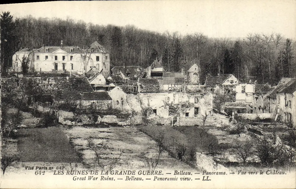 Die Ruinen des Großen Krieges — Belleau — Panorama — Blick zum Schloss — Visé Paris n° 642 - Vorderseite