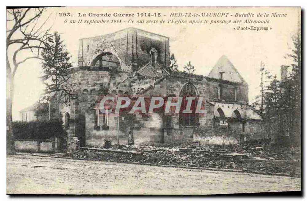 Heiltz-le-Maurupt — Zerstörte Kirche nach dem Durchgang der Deutschen — Phot-Express - Vorderseite
