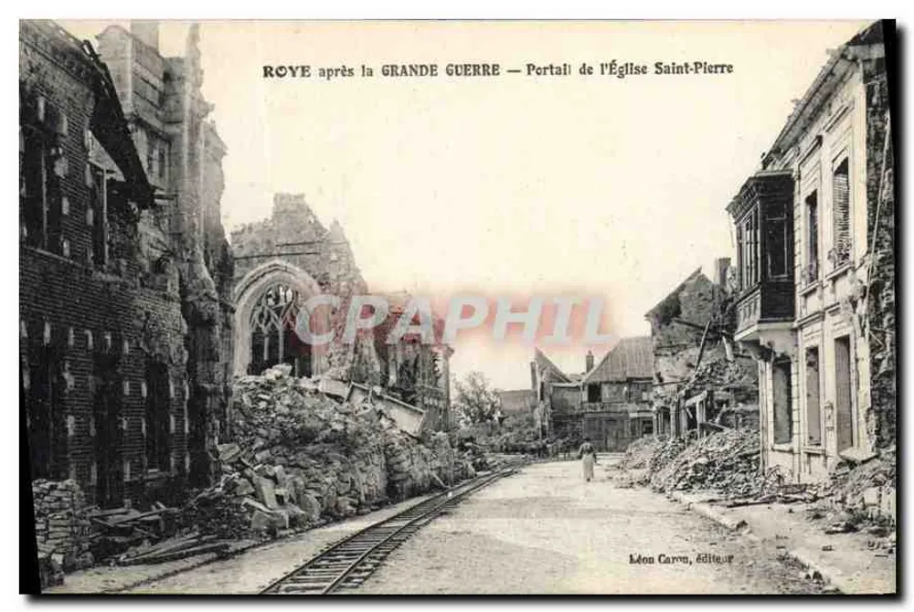 Roye nach dem Großen Krieg — Portal der Kirche Saint-Pierre — Léon Caron, Verlag - Vorderseite