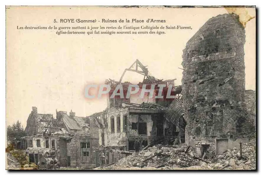 Roye (Somme) - Ruinas de la Plaza de Armas — iglesia-fortaleza San Florent - Anverso