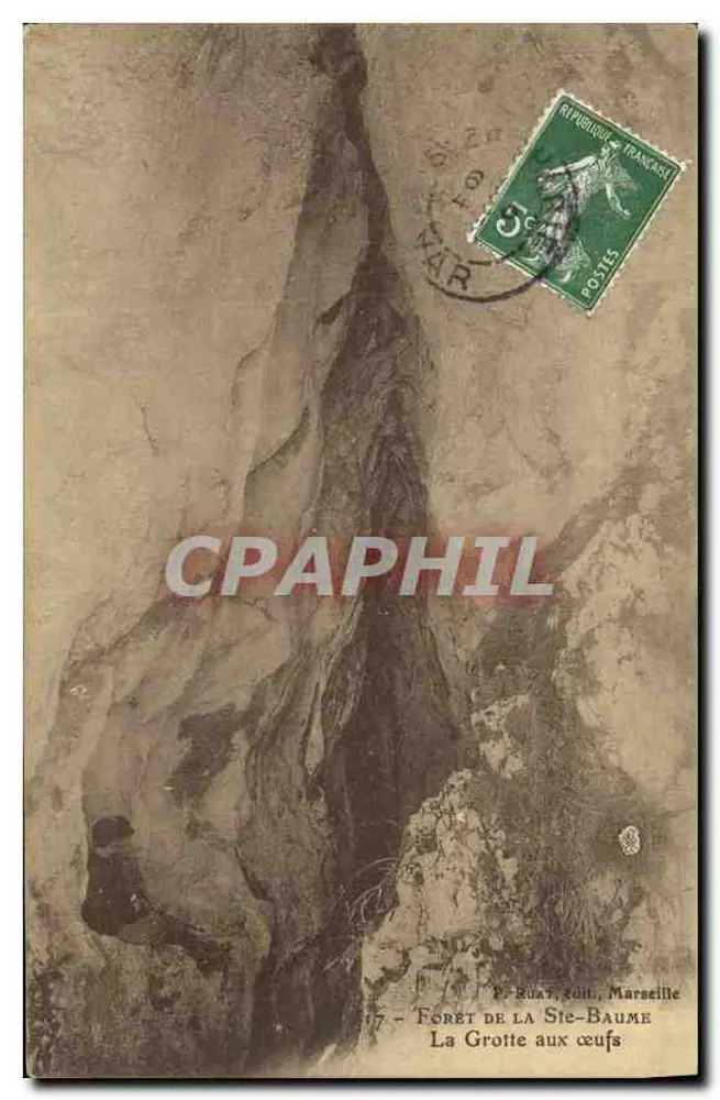 Forêt de la Ste-Baume — Grotte aux Œufs — E. Ruat, Verlag, Marseille - Vorderseite