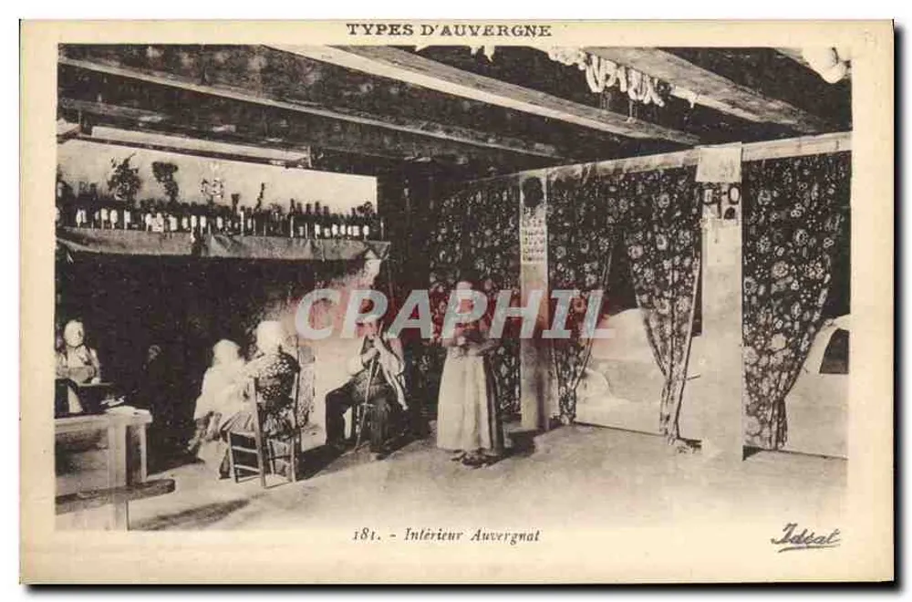 Intérieur Auvergnat — Types d'Auvergne — Éditeur Idéal, n° 181 - Frente