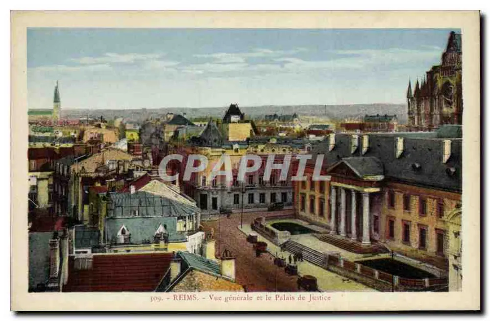 Reims — Allgemeiner Blick und das Palast der Gerechtigkeit — n°309 - Vorderseite