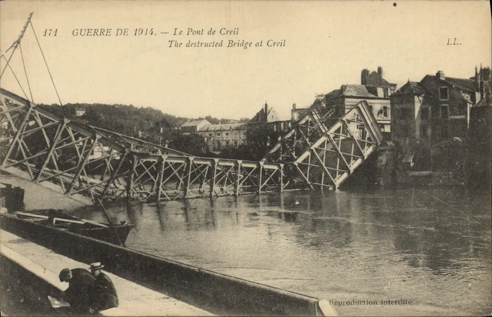 Die Brücke von Creil — Kriegsnot 1914 — L.L. n°174 - Vorderseite