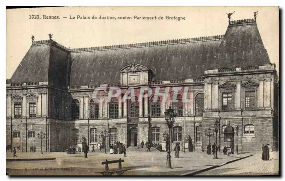 Rennes — Das Palast der Justiz, ehemaliger Parlament von Bretagne — A. Lacoule Verlag, Rennes - Vorderseite