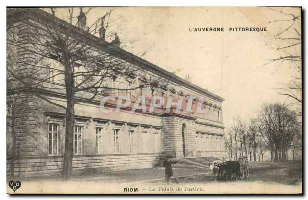 Riom — O Palácio de Justiça — L'Auvergne Pittoresque - Frente