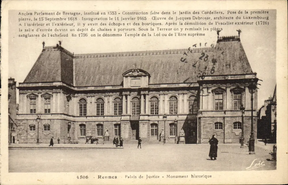 Altes Parlament der Bretagne — Palast der Justiz — Rennes — Historisches Denkmal — Verleger Loïc, Nr. 4506 - Vorderseite