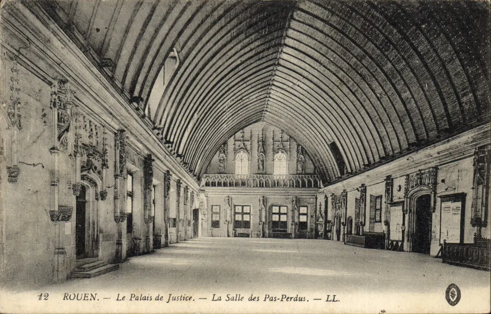 Rouen — Palais de Justice — La Salle des Pas-Perdus — LL. - Vorderseite