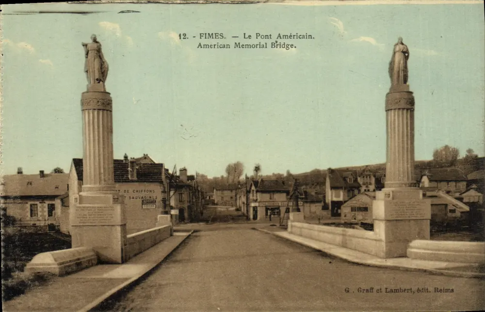 FIMES — Der Amerikanische Brücke — G. Graff et Lambert, Verlag Reims - Vorderseite
