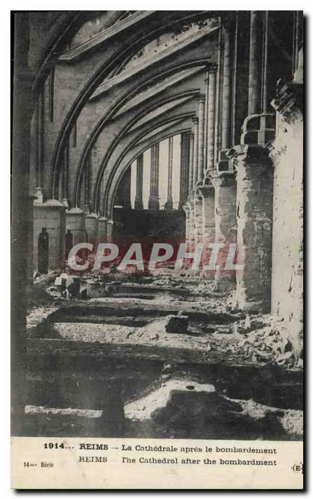 Reims — Die Kathedrale nach dem Bombardement — 14. Serie - Vorderseite