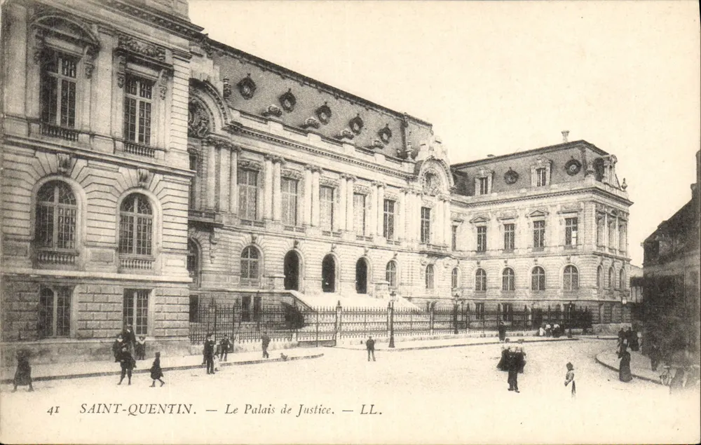 Saint-Quentin — O Palácio de Justiça — LL. - Frente