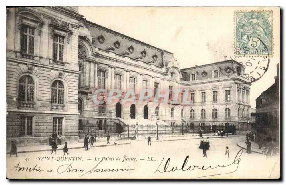 Saint-Quentin — O Palácio de Justiça — LL. - Frente