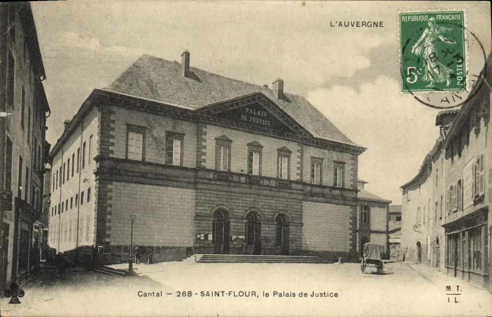 Saint-Flour — Gerichtshaus — L'Auvergne, Verlag M.T. n°268 - Vorderseite