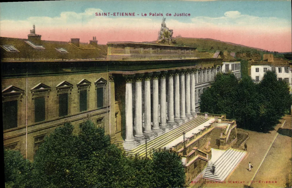 Saint-Étienne - O Palácio de Justiça — editor Johannes Merlat, Saint-Étienne - Frente