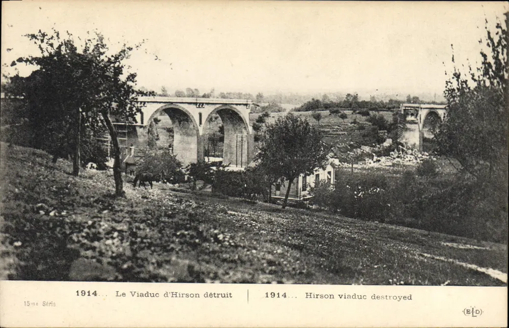 Zerstörter Viadukt von Hirson — 1914 — Verlag E. Le Deley, 15. Serie - Vorderseite