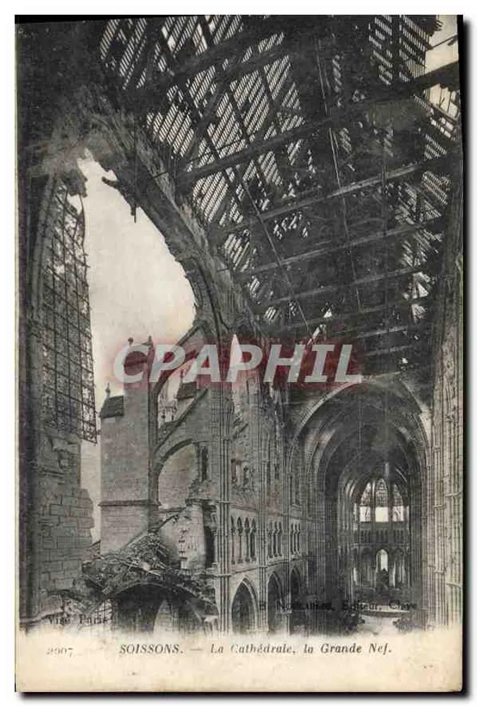 Soissons — Die Kathedrale, die Große Nave — N. D. C. Editions, Cray - Vorderseite