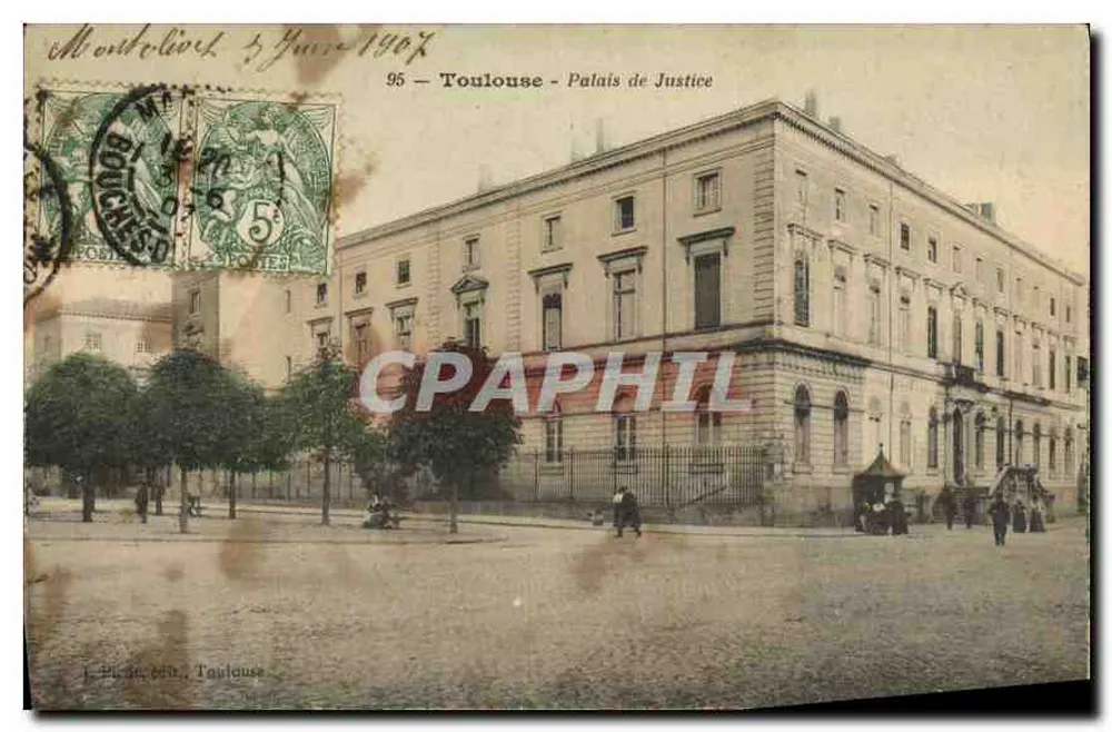 Toulouse - Palácio de Justiça — 95 — editor J. Pl. & Cie, Toulouse - Frente