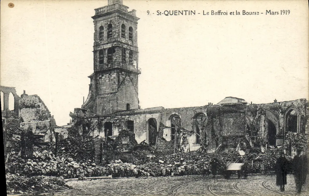 St-Quentin - Der Glockenturm und der Börse - März 1919 - Vorderseite