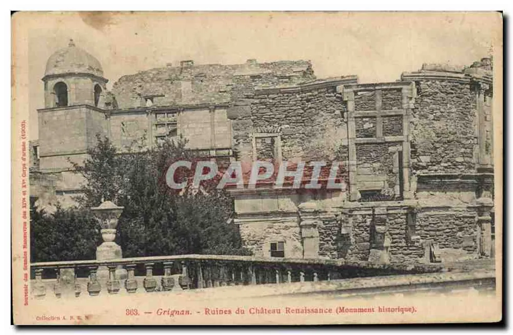 Grignan — Ruinen des Renaissance-Schlosses (Historisches Monument) — Séneuil, Sammlung A. R. N. - Vorderseite