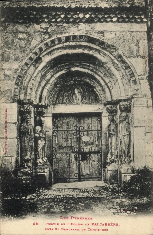 Portal der Kirche von Valcabrère, nahe St. Bertrand de Comminges — Die Pyrenäen — Verlag: Phototype Lainouche Frères Toulouse, Nr. 23 - Vorderseite