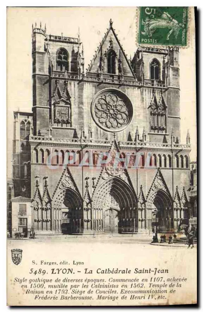LYON - Die Kathedrale Saint-Jean — Gotischer Stil, begonnen 1107, fertiggestellt 1500, beschädigt 1562 — S. Farges, Verlag Lyon, Nr. 5489 - Vorderseite