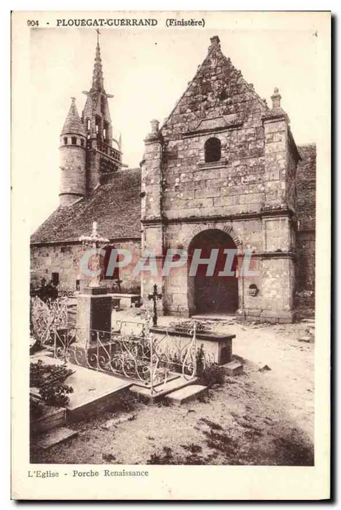 Plouegat-Guerrand (Finistère) — Die Kirche - Renaissance-Porch — Photo Delorme, Plouézac-les-Grèves - Vorderseite