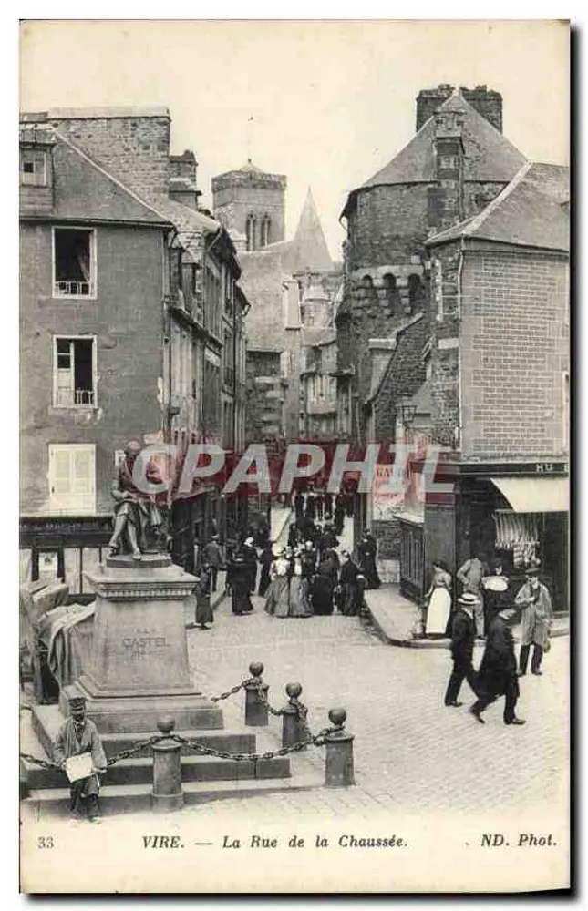 VIRE — A Rue de la Chaussée — ND. Phot. - Frente