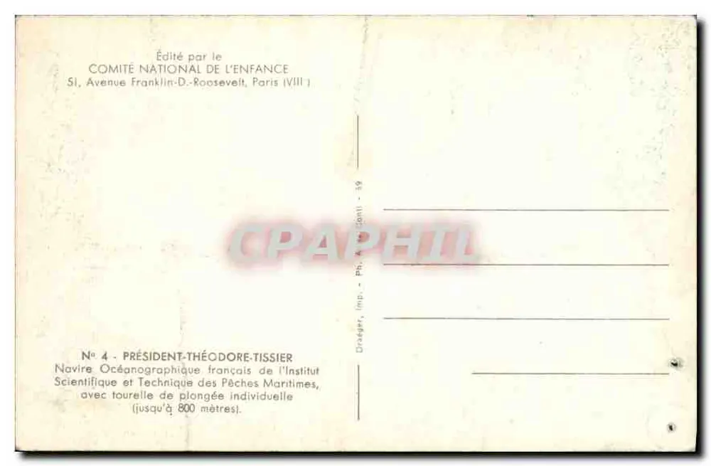 Französisches Ozeanographenschiff — Institut für wissenschaftliche und technische Fischerei — Präsident Théodore Tissier — Verlag Nationaler Kinderrat - Rückseite