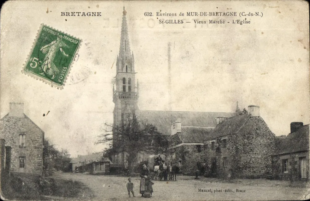 St-Gilles — Velho Mercado — A Igreja — Arredores de Mur-de-Bretagne (C.-du-N.) — Maucel, fot.-edit., Binic - Frente