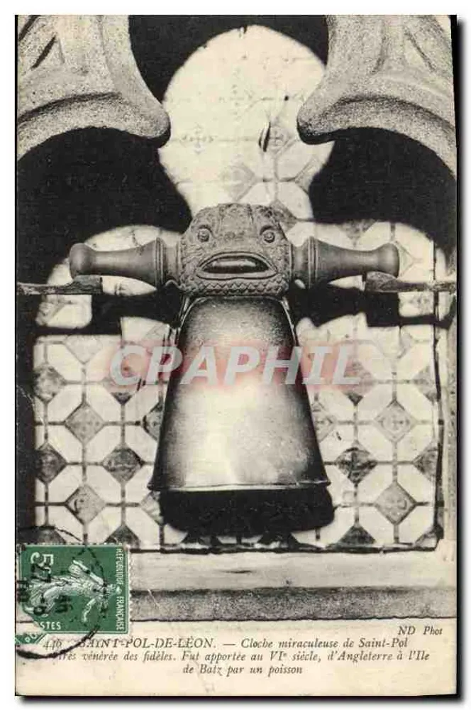 Wundersame Glocke von Saint-Pol-de-Léon — Im 6. Jahrhundert von England zur Insel Baly von einem Fisch gebracht — ND Phot - Vorderseite