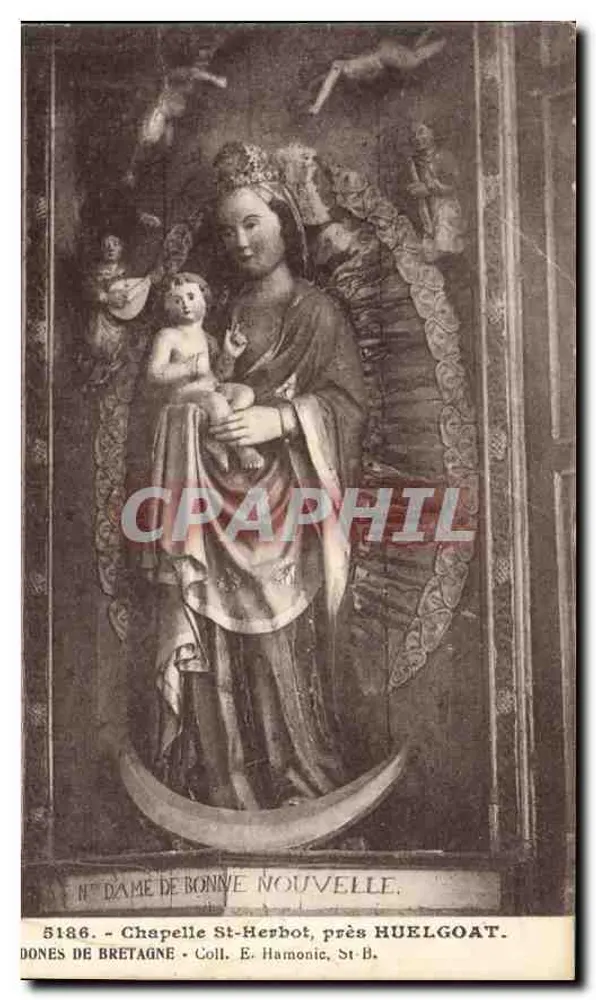 Nossa Senhora de Bonne-Nouvelle — Capela de Saint-Herbot, perto de Huelgoat — Coleção E. Hamonic, St-B. - Frente