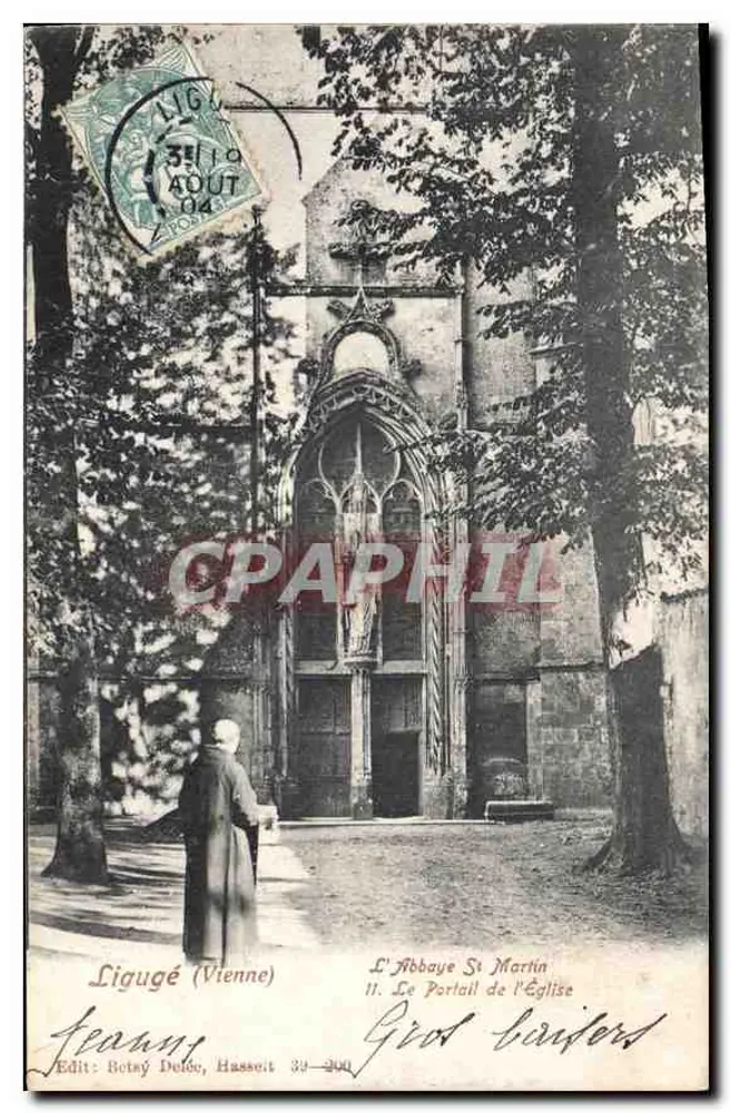 Ligugé (Vienne) — A Abadia Saint-Martin, o Portal da Igreja — Édit. Botay Deléon, Hassen 39-300 - Frente