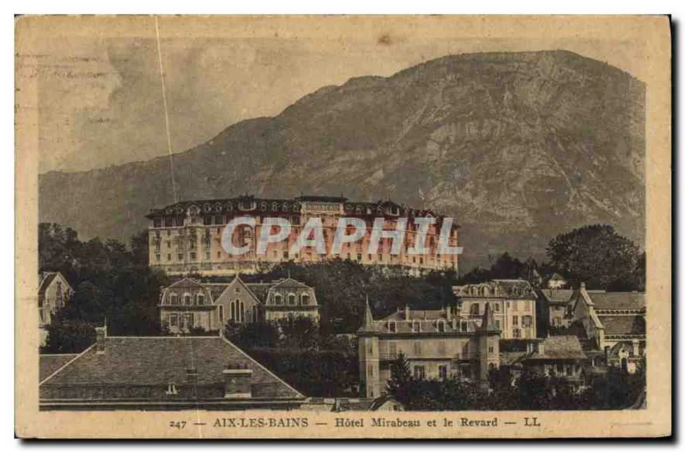 Aix-les-Bains — Hotel Mirabeau und der Revard — LL, n°247 - Vorderseite