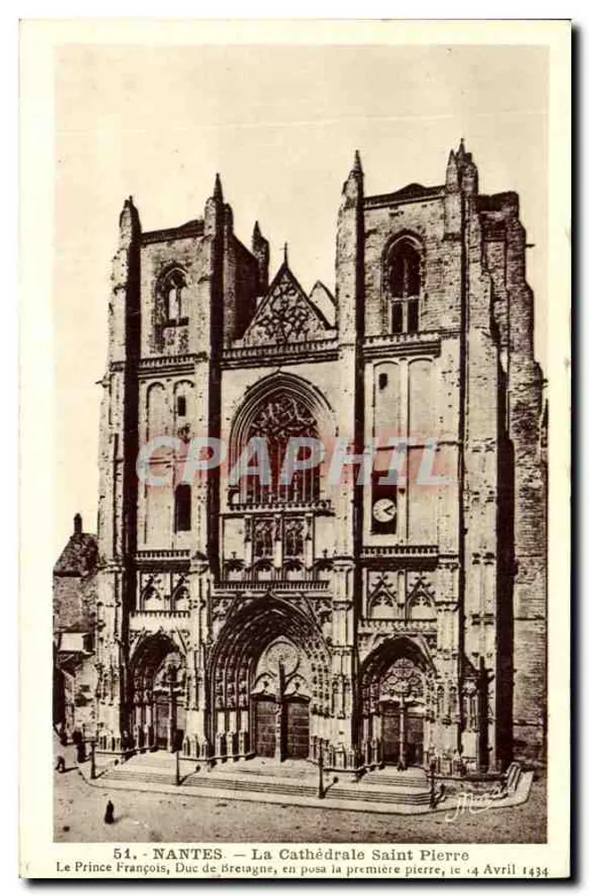 NANTES - A Catedral São Pedro — fundação em 1434 por François, Duque da Bretanha — editor J. Nozais, Nantes - Frente