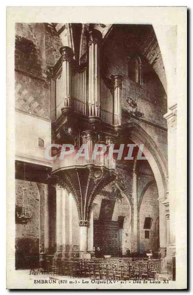 Embrun (870 m.) — Die Orgeln (15. Jahrhundert) — Geschenk von Ludwig XI - Vorderseite