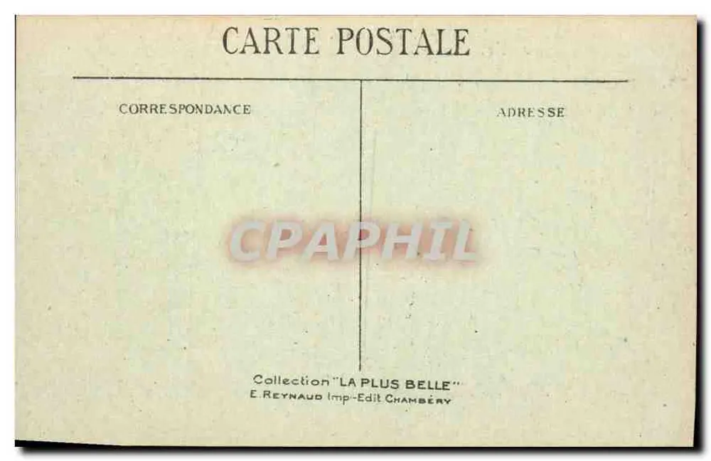 Um AIX-les-BAINS — La Chambotte und See Bourget — Verlag E. Reynaud, Sammlung 'LA PLUS BELLE' - Rückseite