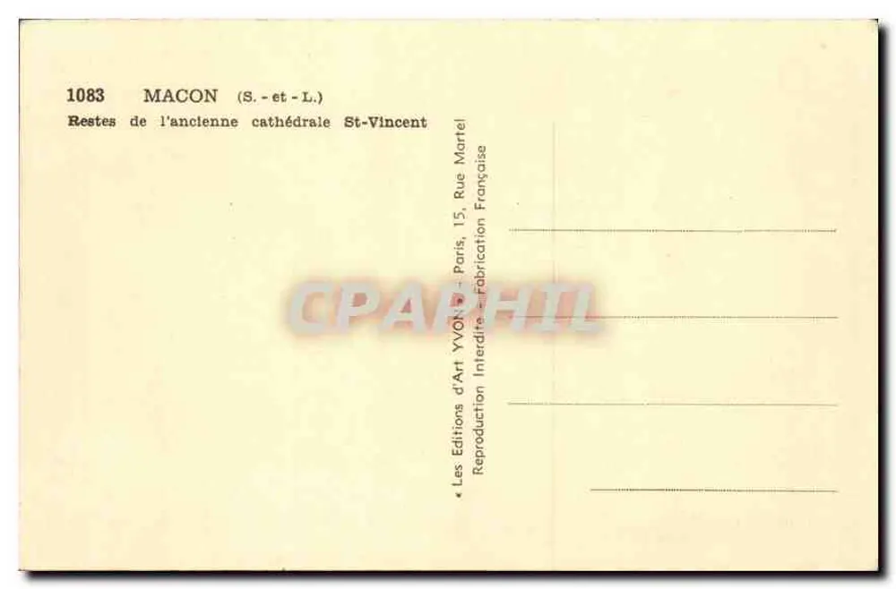 Macon (S.-et-L.) — Restes de l'ancienne cathédrale Saint-Vincent — Éditions d'Art Yvon - Verso