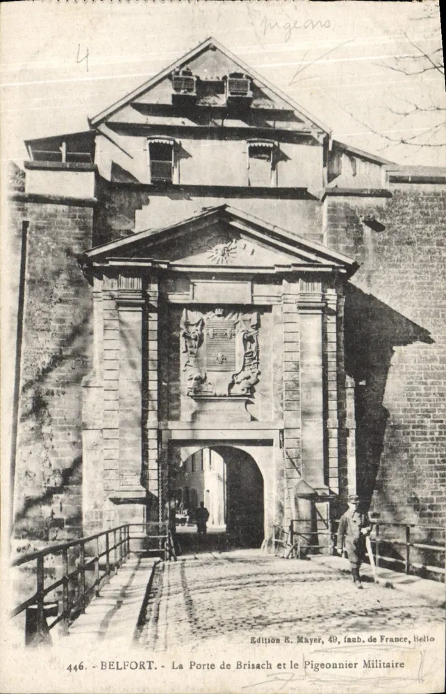 Belfort - La Porte de Brisach und das Militärtaubenschlag — Ausgabe E. Mayer, 49, faub. de France, Bello - Vorderseite