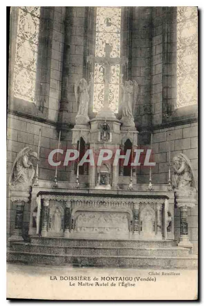 La Boissière de Montaigu (Vendée) — Der Hauptaltar der Kirche — Cliché Retaillieu - Vorderseite