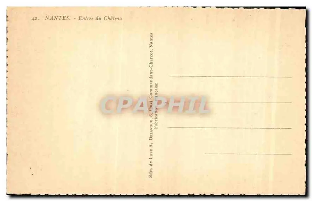 Nantes — Entrada do Castelo — Editor A. Delavau, Nantes - Verso