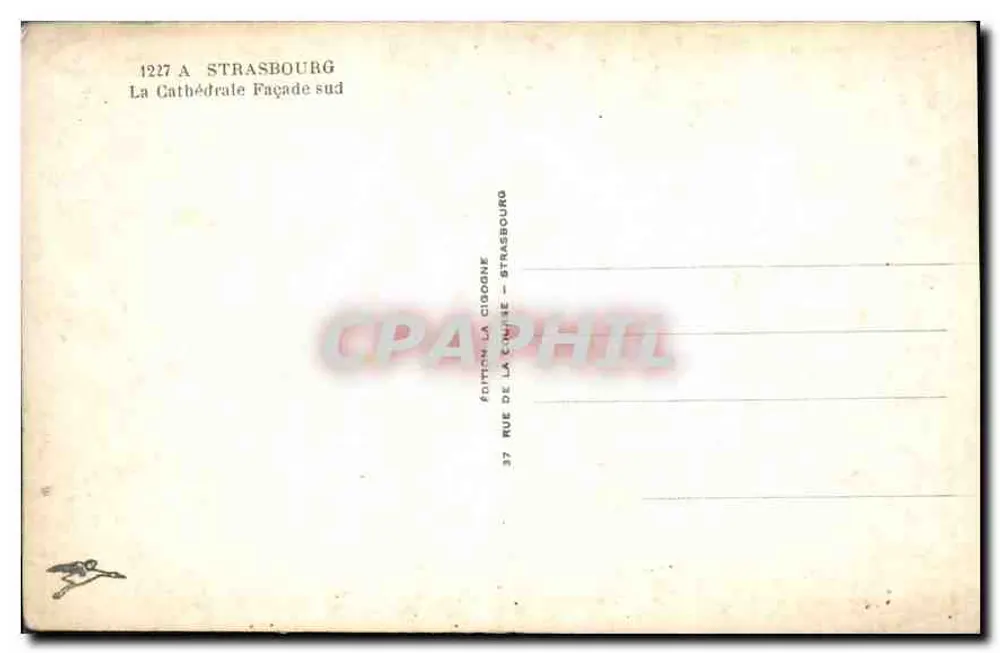 Strasbourg — A Fachada Sul da Catedral — Edição La Cigogne - Verso