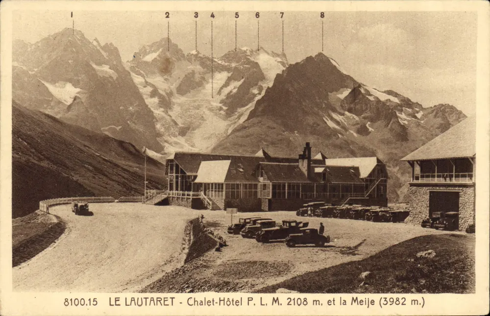 Le Lautaret - Chalet-Hotel P. L. M. 2108 m. und die Meije (3982 m.) - Vorderseite
