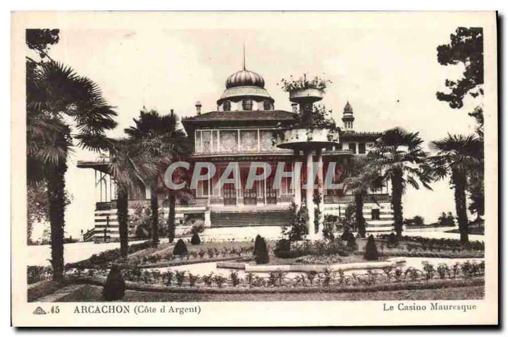 Arcachon (Côte d'Argent) — O Casino Mauresque — n°45 - Frente
