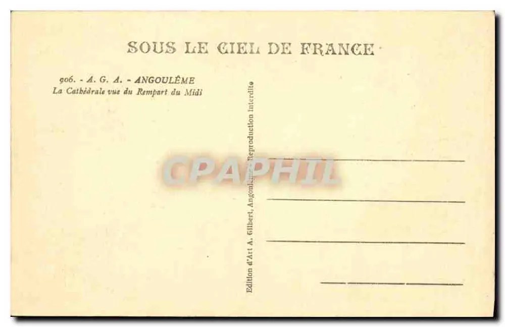 Angoulême — Die Kathedrale vom Südrampart gesehen — Edition A. Gilbert - Rückseite