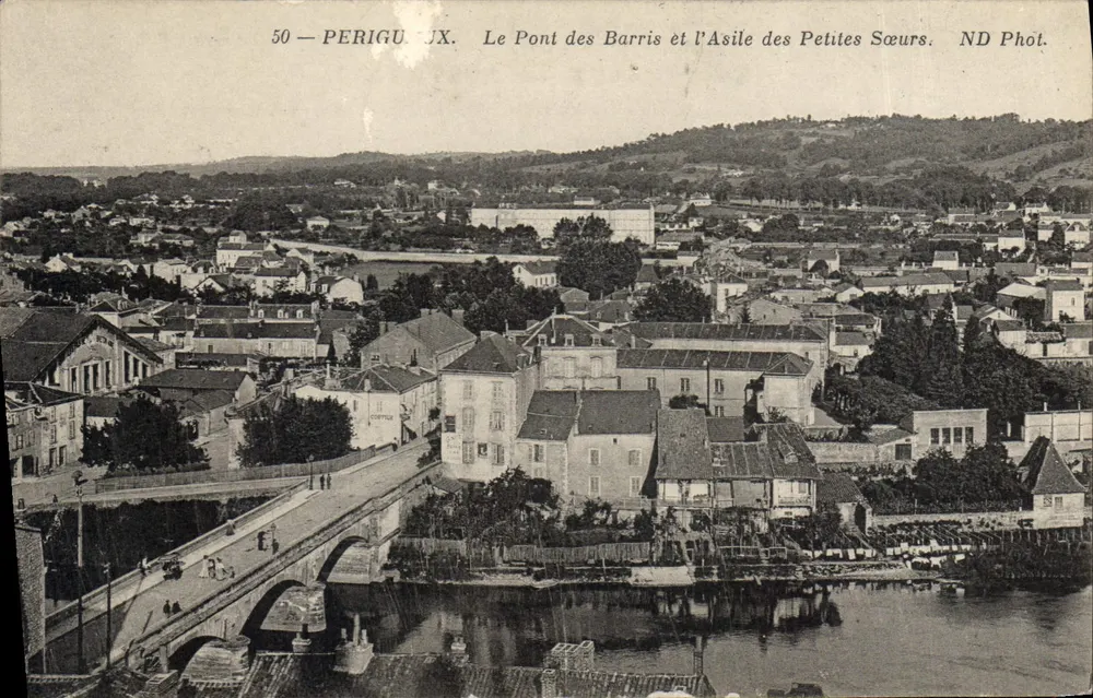 Périgueux — Le Pont des Barris und l'Asile des Petites Sœurs — ND Phot. - Vorderseite