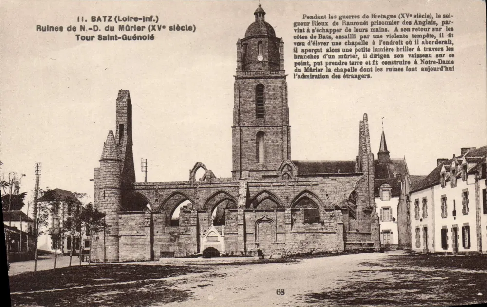 Ruinen von Notre-Dame du Mûrier (15. Jahrhundert) — Tour Saint-Quénolé — F. Chapeau, Verlag Nantes - Vorderseite