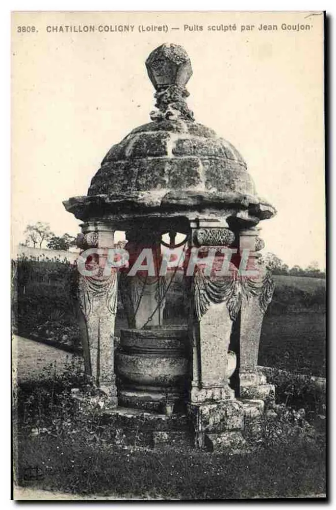 Chatillon-Coligny (Loiret) — Gekohltes Brunnenhaus von Jean Goujon — n° 3809 - Vorderseite