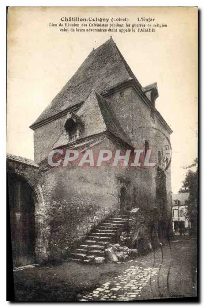 Châtillon-Coligny (Loiret) — O Inferno, local de reunião dos Calvinistas durante as guerras de religião, chamado o Paraíso — Ed. Crepon - Frente